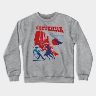 Cheyenne Wyoming Cowboy Lasonning. Crewneck Sweatshirt